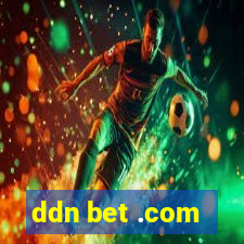 ddn bet .com